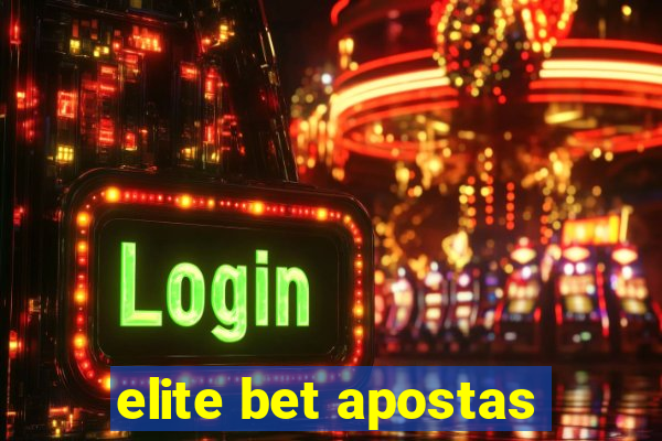 elite bet apostas